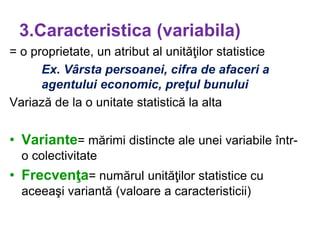 Date elementare si sistematizarea lor - statistica