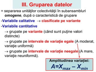 Date elementare si sistematizarea lor - statistica