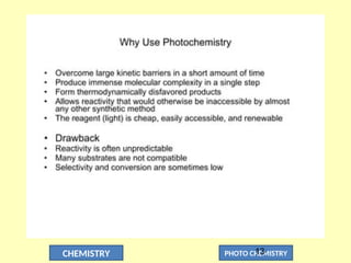 CHEMISTRY PHOTO CHEMISTRY
13
 