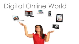 Digital Online World
 