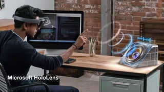 Microsoft HoloLens
 