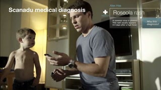 Scanadu medical diagnosis
 