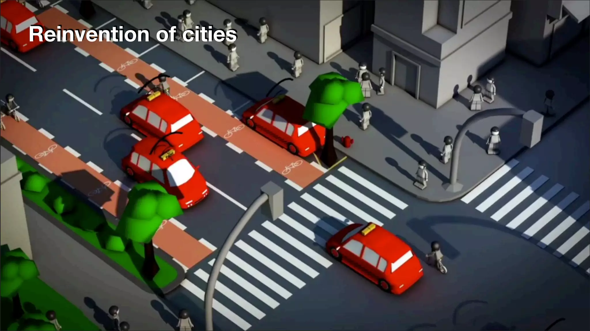 Reinvention of cities
 