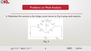 L03_Mesh and Nodal Analysis.pptxkuaewbgewb.dskBD | PPTX