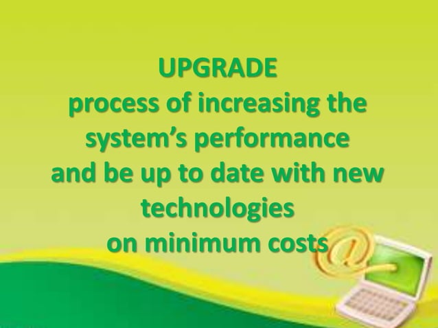 hardware and software upgrade | PPSX | Computing | Technology & Computing