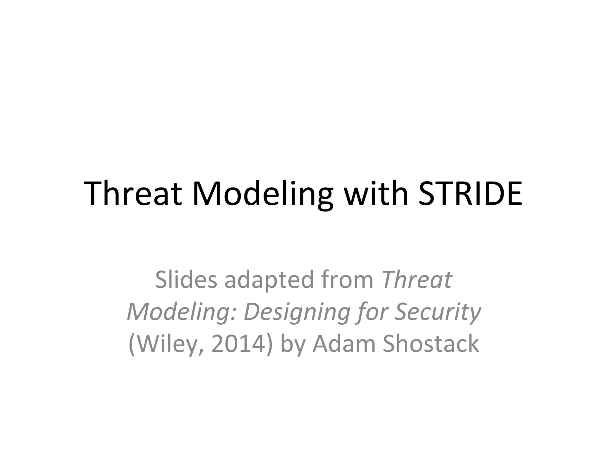 Threat Modeling with STRIDE | PDF