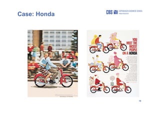18
Case: Honda
 