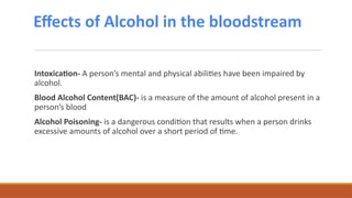 L1. Why Alcohol is Harmful overall reviewpptx | PPTX