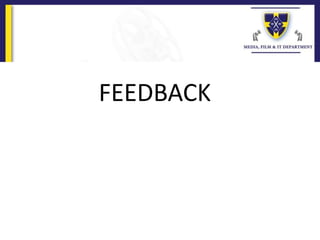FEEDBACK
 