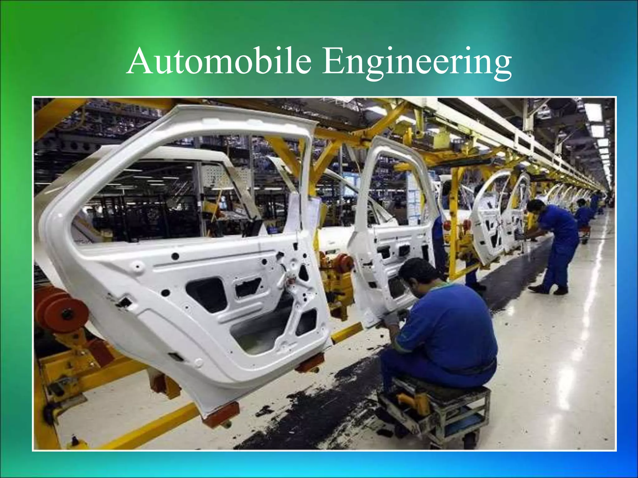 Automobile Engineering
 