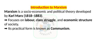 Marxism Development Marxism Western educational thought L 10.pptx