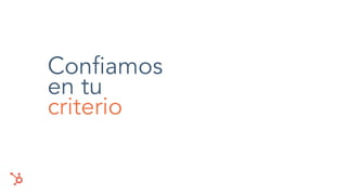 Conﬁamos
en tu
criterio
 