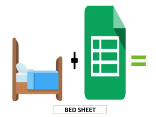 BED SHEET
 