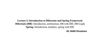 Comprehensive Introduction to Hibernate ORM and Spring Framework ...