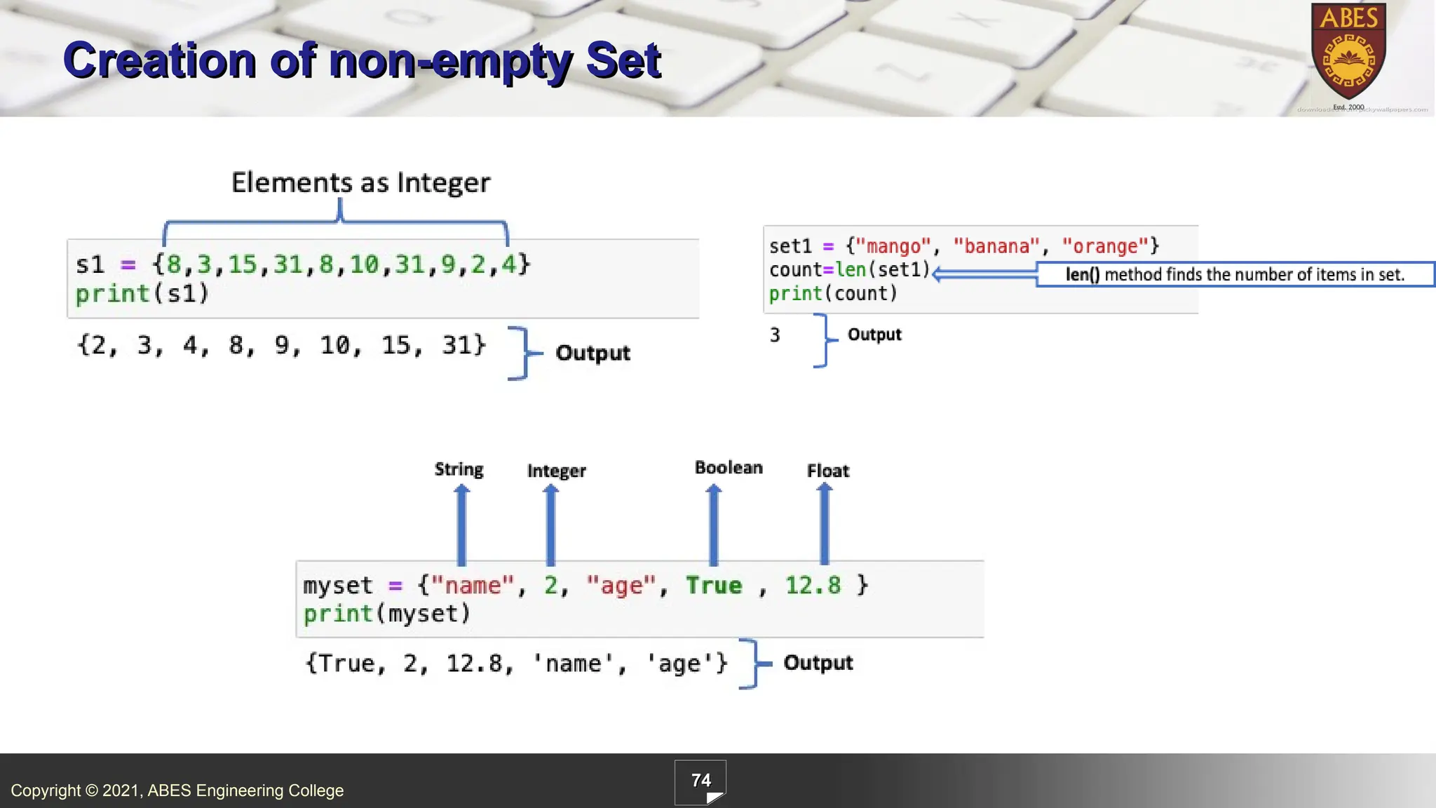 Copyright © 2021, ABES Engineering College
74
Creation of non-empty Set
 