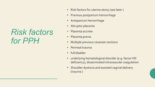 Lecture 21 Postpartum Hemorrhage .pptx
