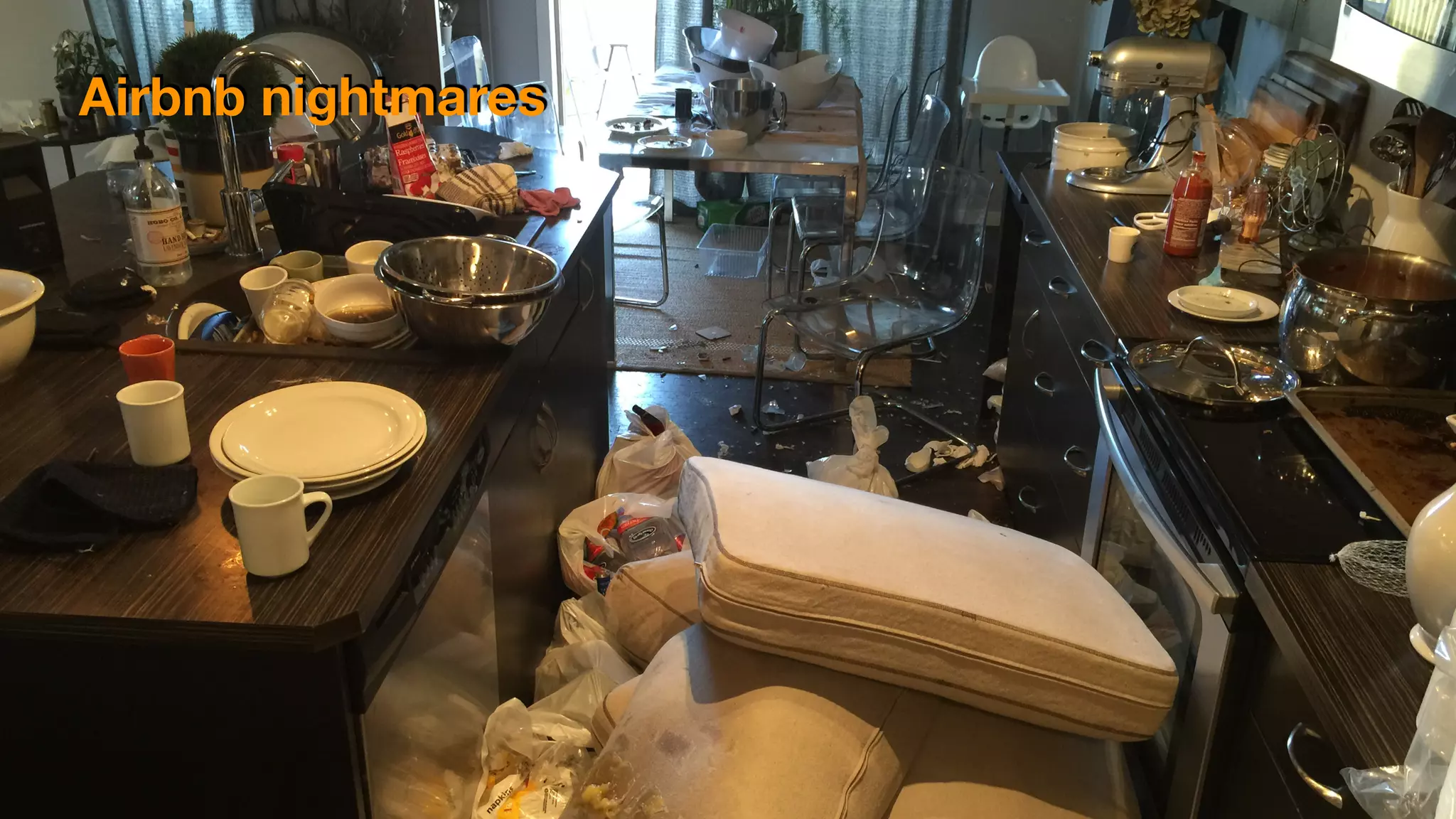 Airbnb nightmares
 