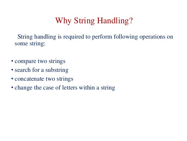 L13 string handling(string class)
