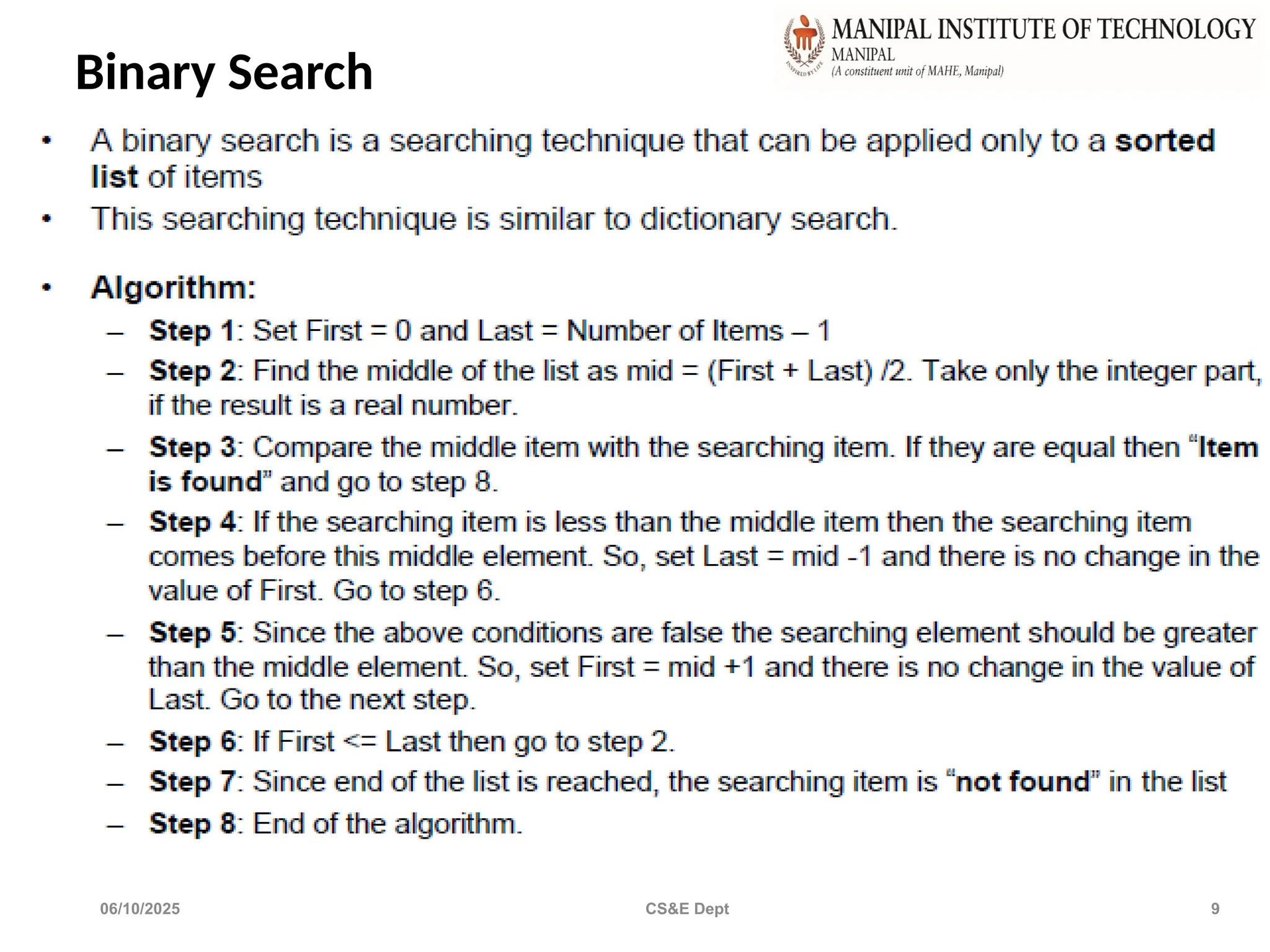 Binary Search
06/10/2025 CS&E Dept 9
 