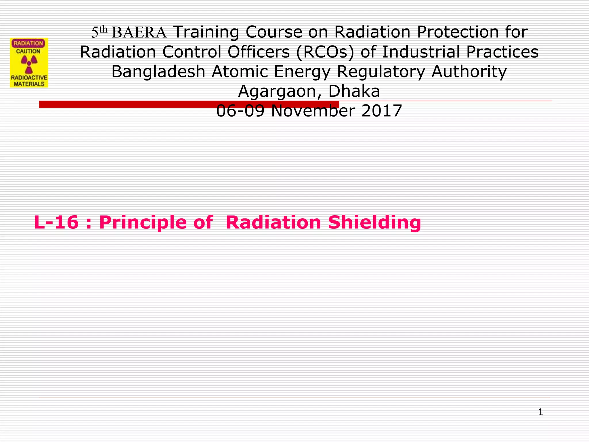 L16 radiation shielding PPT
