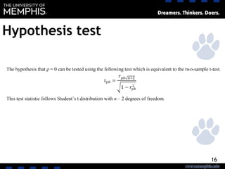 16
Hypothesis test
 