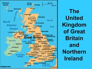 The
  United
Kingdom
of Great
  Britain
   and
Northern
 Ireland
 
