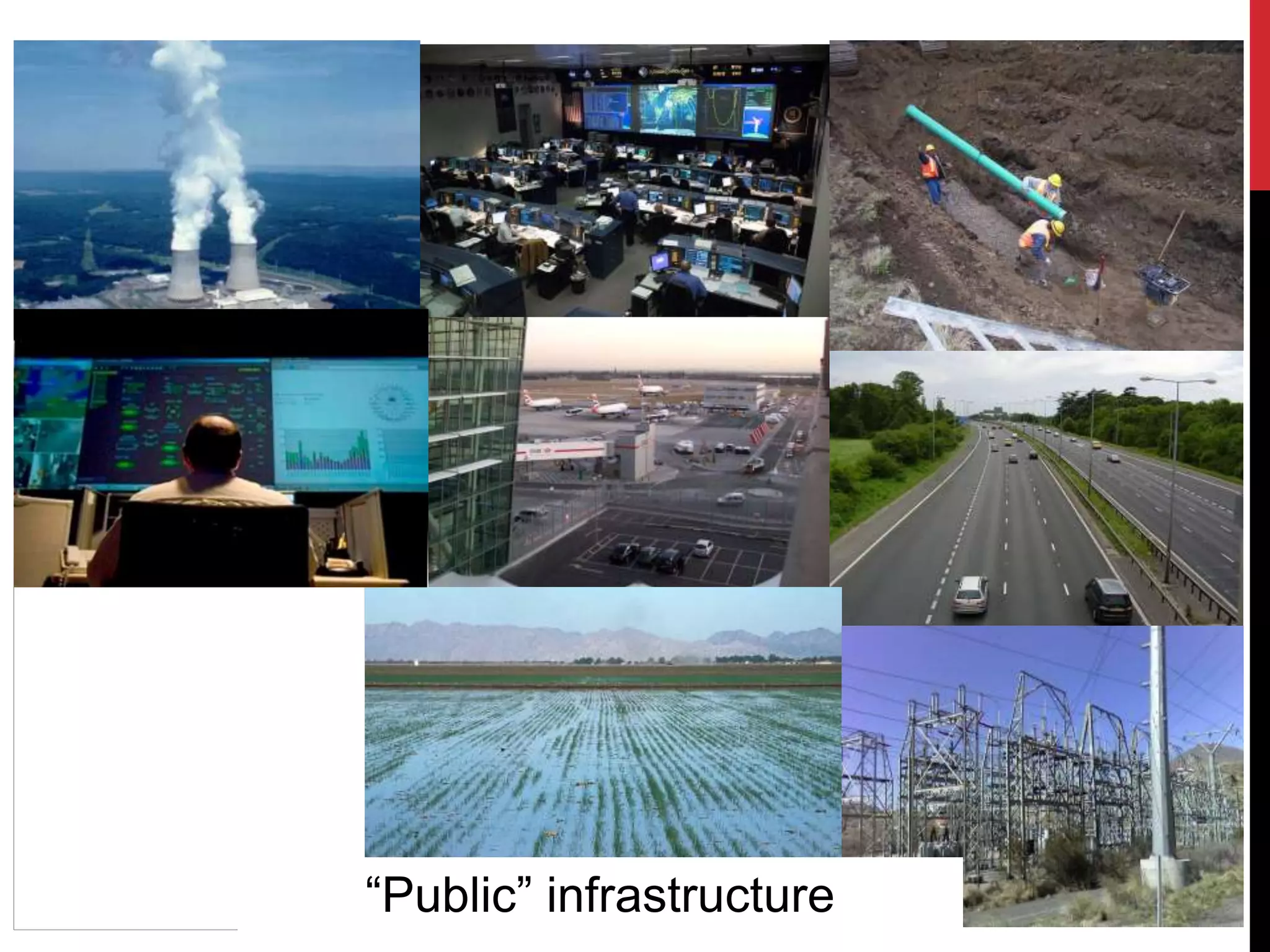 “Public” infrastructure
 
