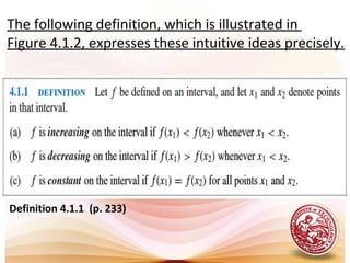 Definition 4.1.1 (p. 233)
The following definition, which is illustrated in
Figure 4.1.2, expresses these intuitive ideas precisely.
 