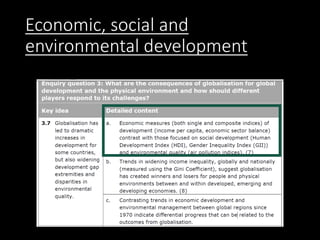 Economic, social and
environmental development
 