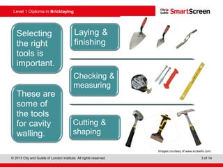 Session 3 - Cavity Walling Activities | PPT