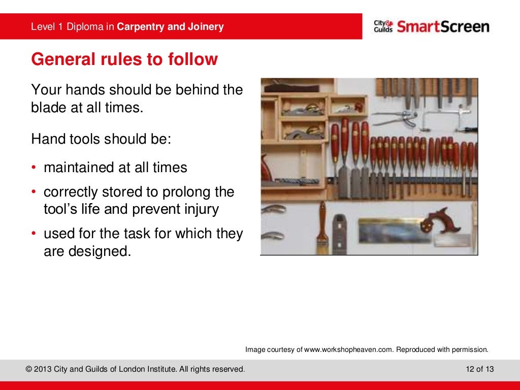 Unit 113 Maintain and use carpentry and joinery hand tools