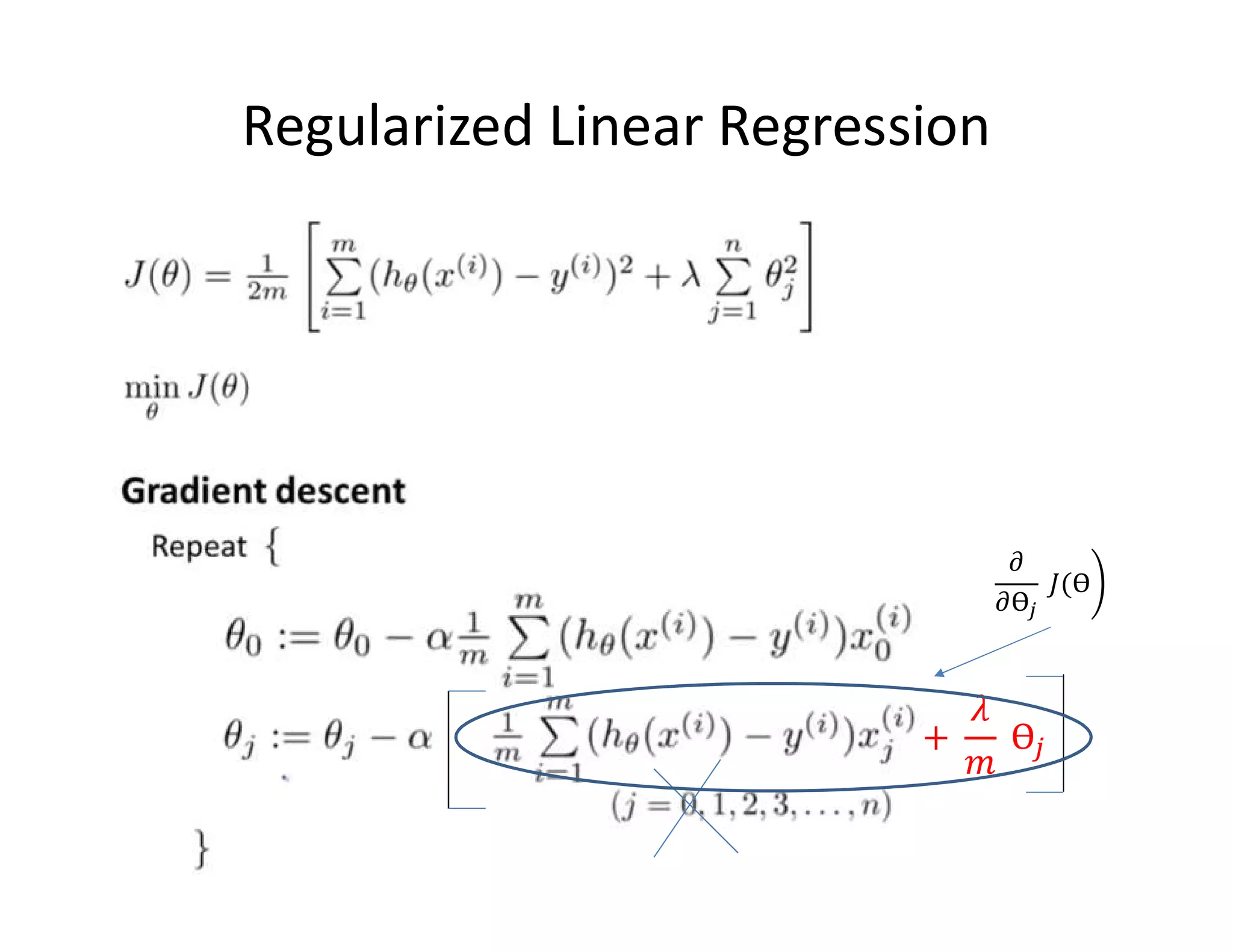 Regularized Linear Regression
 