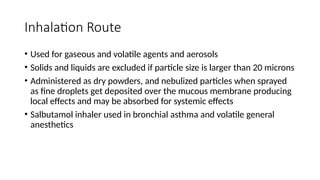 Systemic Inhalation Route Basic Principles of Pharmacology 1.pptx