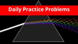 Daily Practice Problems
 