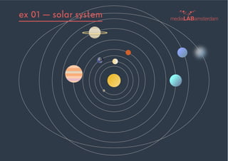 ex 01 — solar system
 