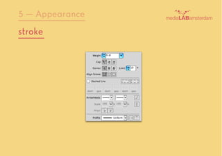 stroke
5 — Appearance
 