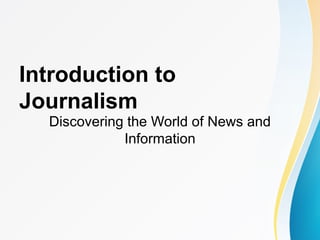 L1_Styled_Intro_to_Journalism_Grade7.ppt