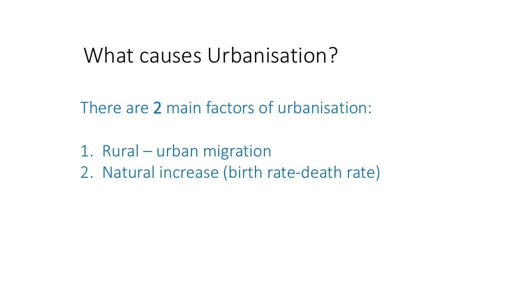 What is urbanisation?
