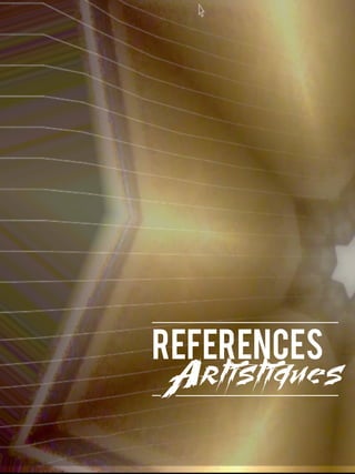 REFERENCES
Artistiques
 