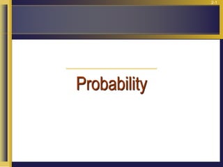 2-1
Probability
 