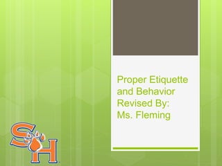 Proper Etiquette and Behavior in ESP Education | PPT