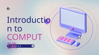 Putting Information Into Computer L2.2 Input data into computer.pptx student and teacher references | PPTX