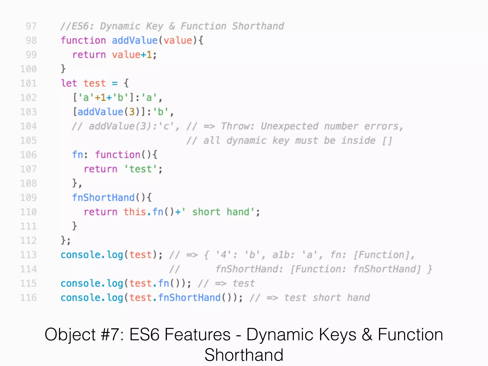 Style Guide #9: Omit braces and use the implicit return, if the
function body consists of a single expressions.
 