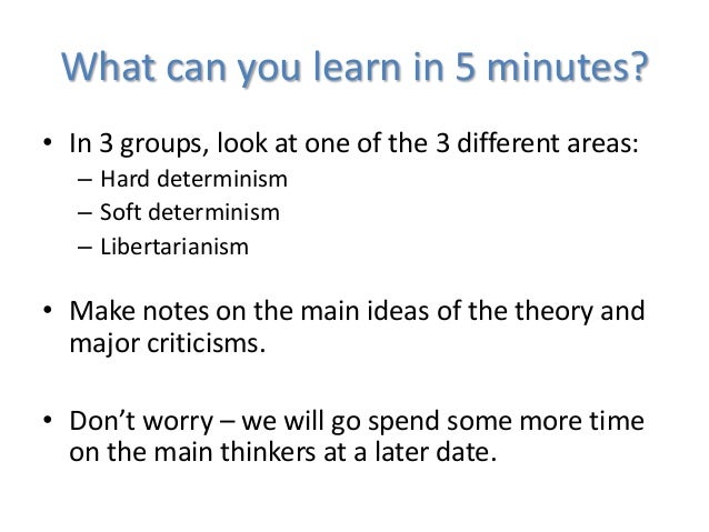 compatibility of hard determinism and libertarianism Free will exists physical determinism: hard no physical determinism: hard incompatibilism: metaphysical libertarianism steven pinker shows the compatibility. compatibility of hard determinism and libertarianism Free will exists physical determinism: hard no physical determinism: hard incompatibilism: metaphysical libertarianism steven pinker shows the compatibility.