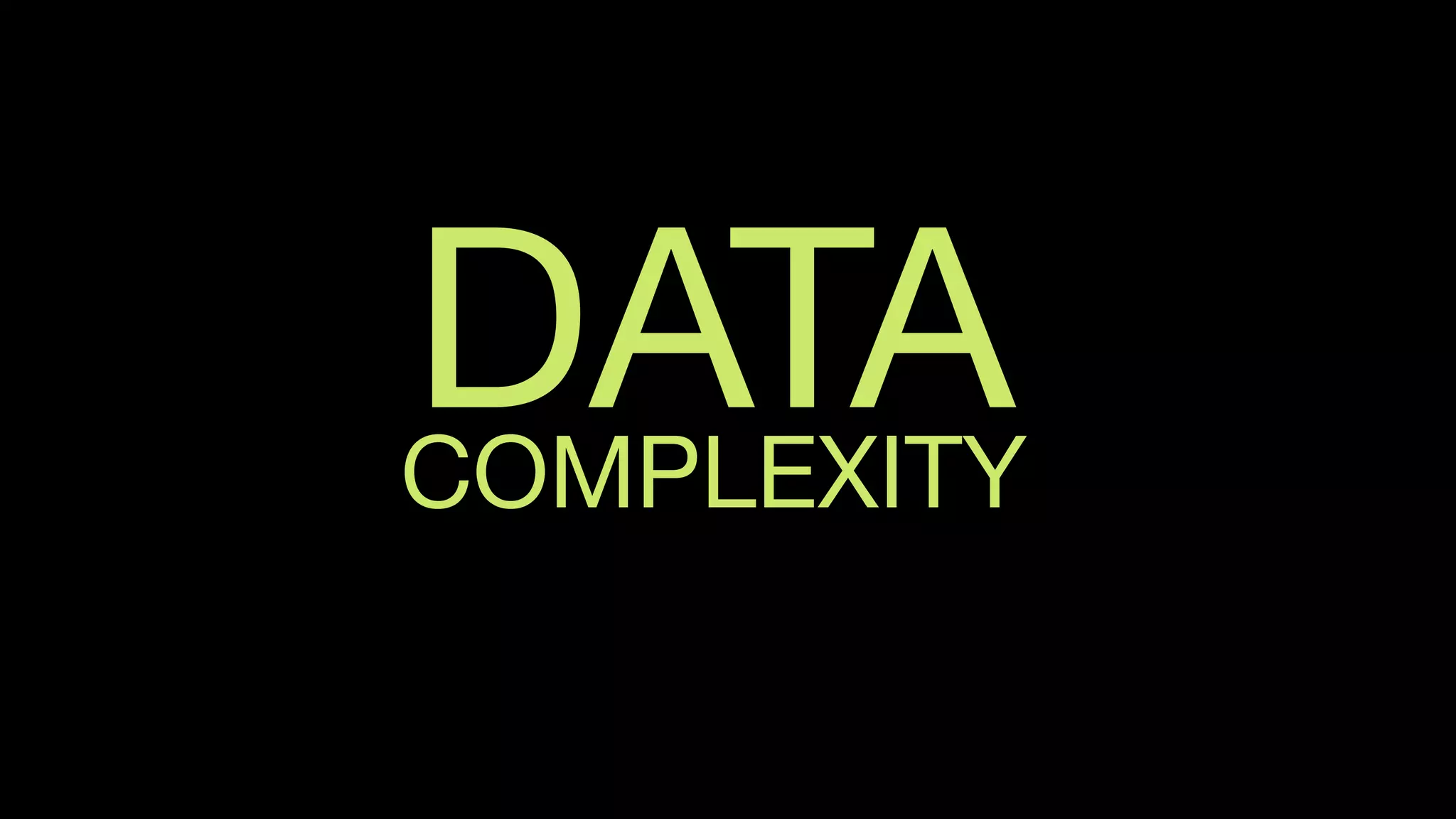 DATACOMPLEXITY
 