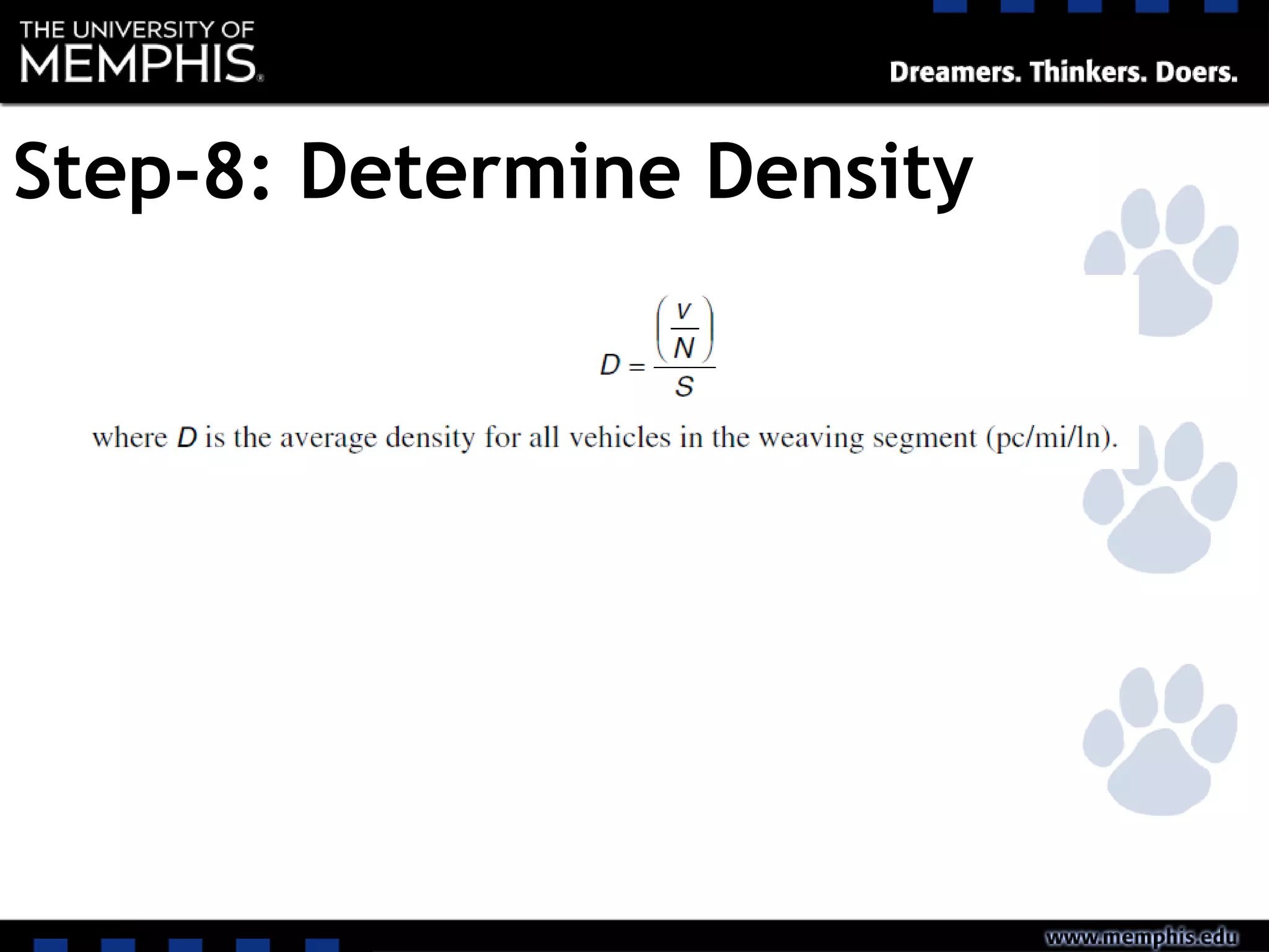 Step-8: Determine Density
 