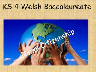KS 4 Welsh Baccalaureate
 