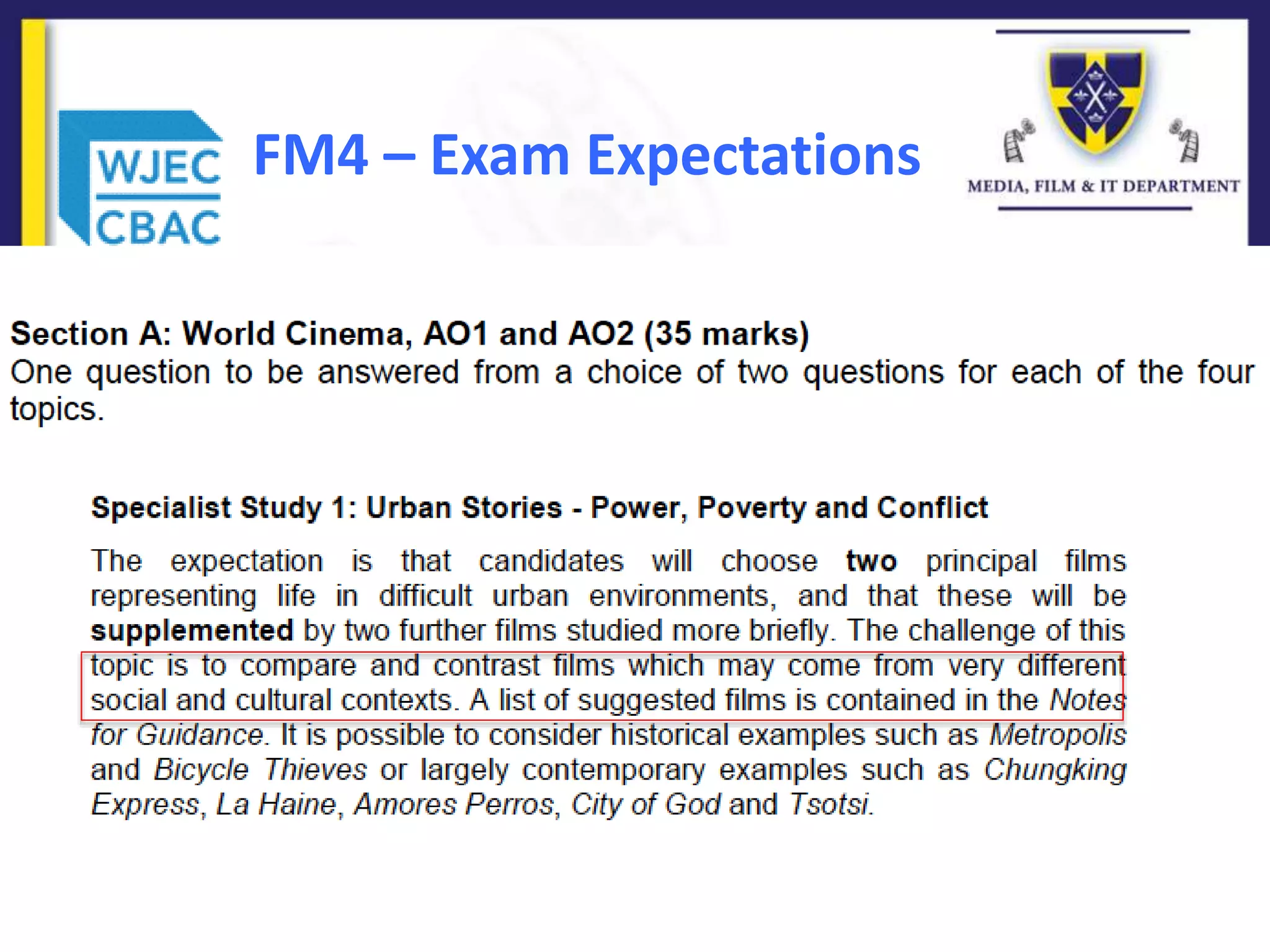 FM4 – Exam Expectations
 