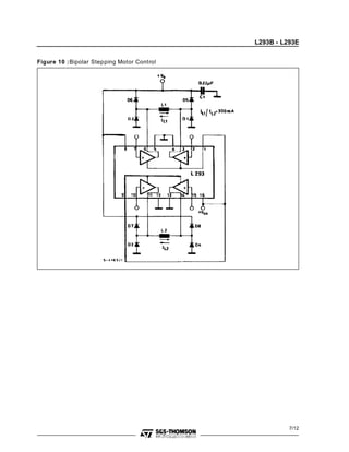 L293B - L293E


Figure 10 :Bipolar Stepping Motor Control




                                                      7/12
 