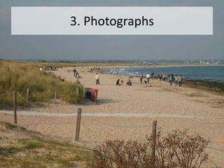 3. Photographs
 